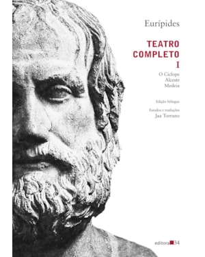 Teatro completo I: O Ciclope, Alceste, Medeia