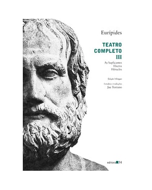 Teatro completo III: As Suplicantes, Electra, Héracles