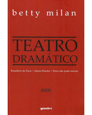 TEATRO DE BETTY MILAN - TEATRO DRAMATICO E TEATRO LIRICO - 1