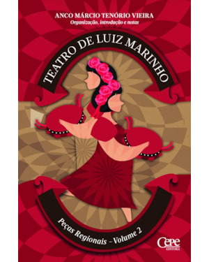 TEATRO DE LUIZ MARINHO - PEÇAS REGIONAIS - VOLUME 2