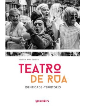 Teatro de rua - identidade - território