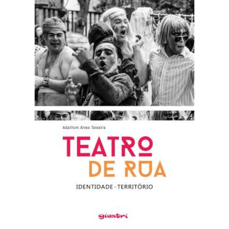 Teatro de rua - identidade - território