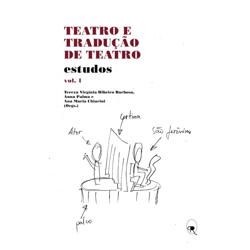 TEATRO E TRADUÇÃO DE TEATRO: ESTUDOS