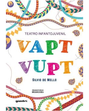 Teatro infantojuvenil Vapt Vupt