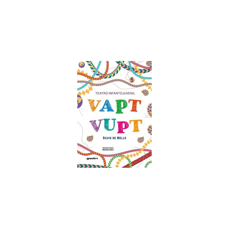 TEATRO INFANTOJUVENIL VAPT VUPT