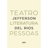 TEATRO, LITERATURA, PESSOAS