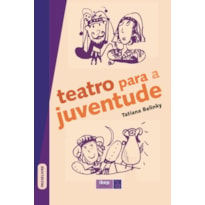 TEATRO PARA A JUVENTUDE