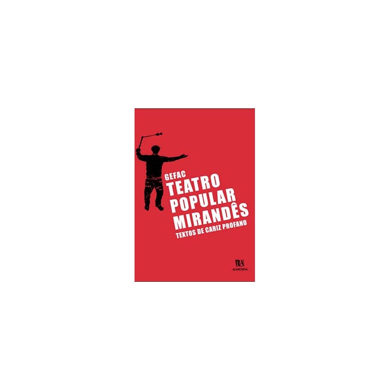 Teatro popular mirandês: textos de cariz profano