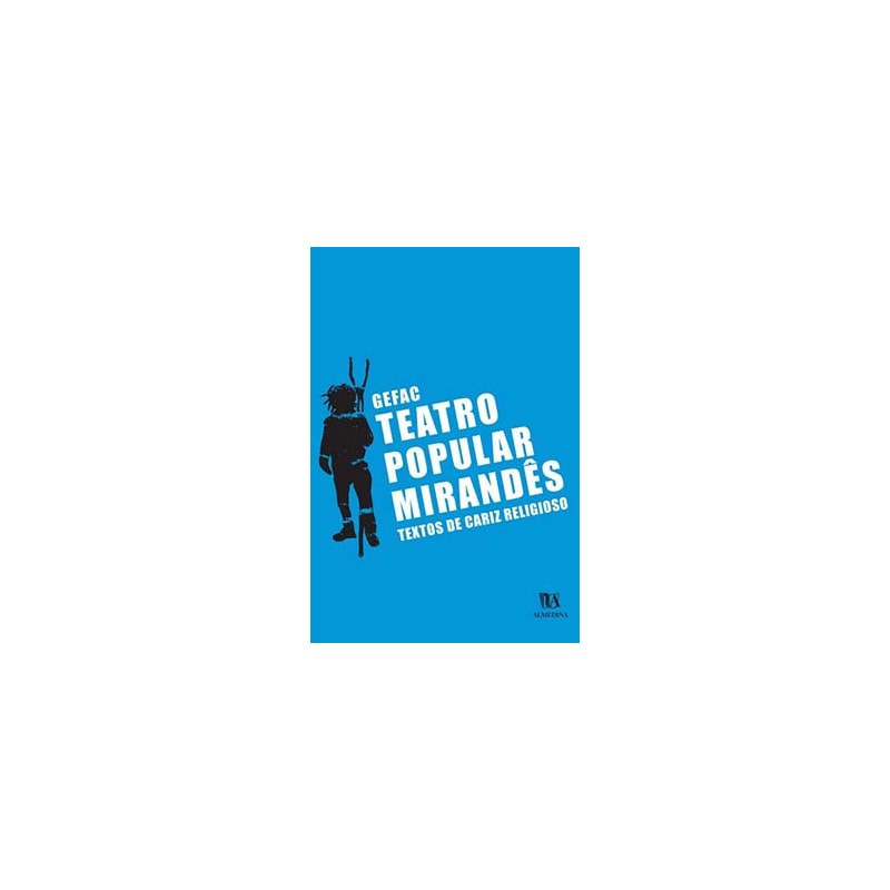 Teatro popular mirandês: textos de cariz religioso