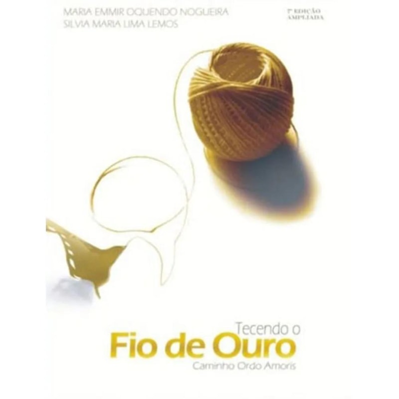 TECENDO FIO DE OURO - ITINERARIO PARA O AUTOCONHECIMENTO