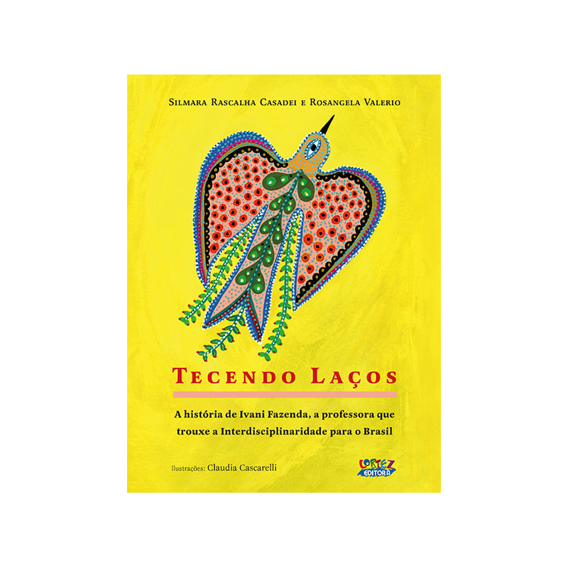 Tecendo laços:: a história de ivani fazenda, a professora que trouxe a interdisciplinaridade para o Brasil