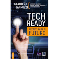 TECH READY - PRONTO PARA O FUTURO