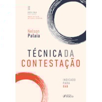 TÉCNICA DA CONTESTAÇÃO - 10ª ED - 2025