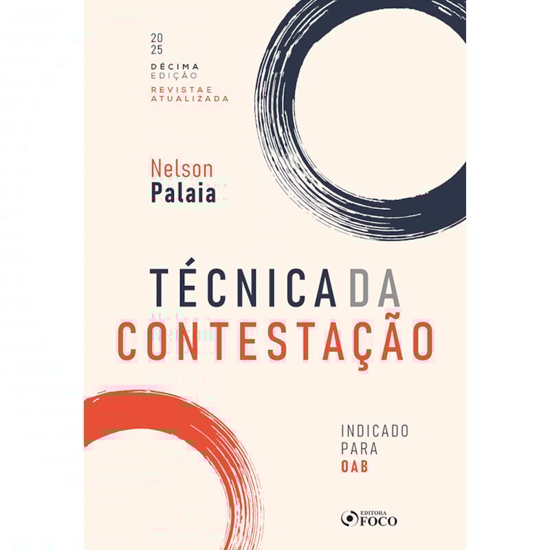 TÉCNICA DA CONTESTAÇÃO - 10ª ED - 2025