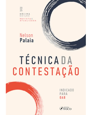 TÉCNICA DA CONTESTAÇÃO - 10ª ED - 2025