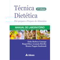 TÉCNICA DIETÉTICA PRÉ-PREPARO E PREPARO DE ALIMENTOS