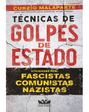 TÉCNICAS DE GOLPES DE ESTADO
