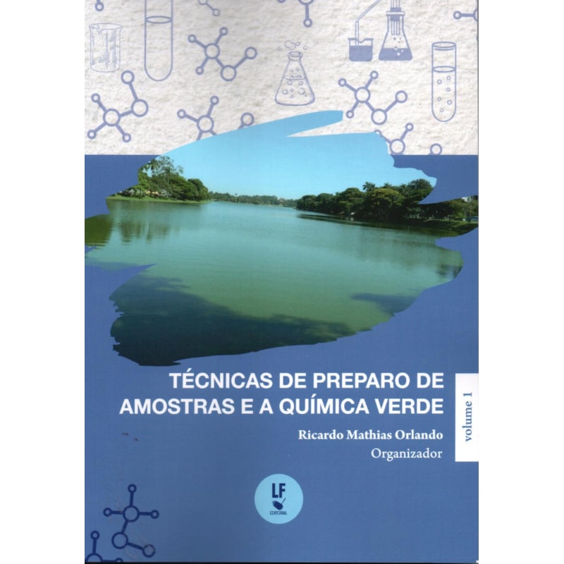 TÉCNICAS DE PREPARO DE AMOSTRAS E A QUÍMICA VERDE