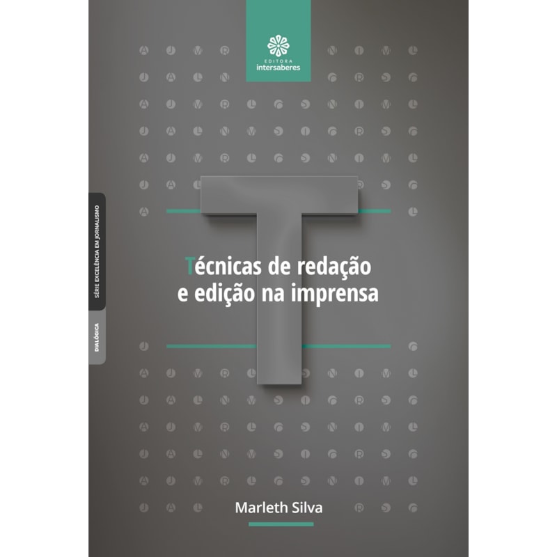 TÉCNICAS DE REDAÇÃO E EDIÇÃO NA IMPRENSA