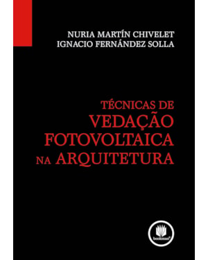 TÉCNICAS DE VEDAÇÃO FOTOVOLTAICA NA ARQUITETURA