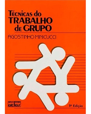 TÉCNICAS DO TRABALHO DE GRUPO