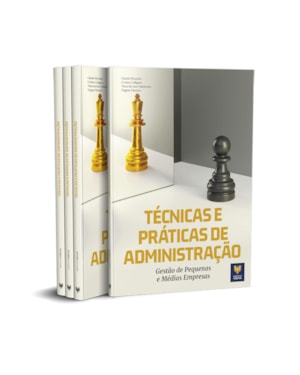TÉCNICAS E PRÁTICAS DE ADMINISTRAÇÃO