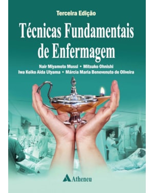 Técnicas fundamentais de enfermagem