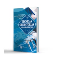 TECNICAS OPERATORIAS PARA GRADUACAO