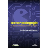 TECNO-PEDAGOGIA - OS GAMES NA FORMACAO DOS NATIVOS DIGITAIS