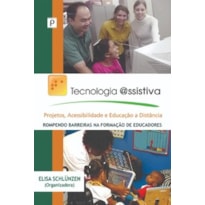 Tecnologia assistiva: projetos, acessibilidade e educação a distância