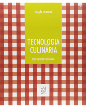 TECNOLOGIA CULINARIA - COL. HOTELARIA - 2