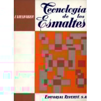 Tecnología de los esmaltes