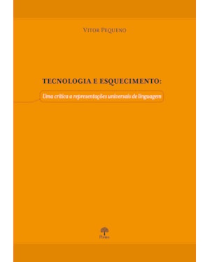 TECNOLOGIA E ESQUECIMENTO