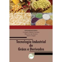 TECNOLOGIA INDUSTRIAL DE GRÃOS E DERIVADOS