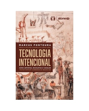 Tecnologia Intencional: como artistas, bicicletas e cavalos transformam carreiras e negócios