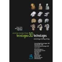 Tecnologias 3D: paleontologia, arqueologia, fetologia