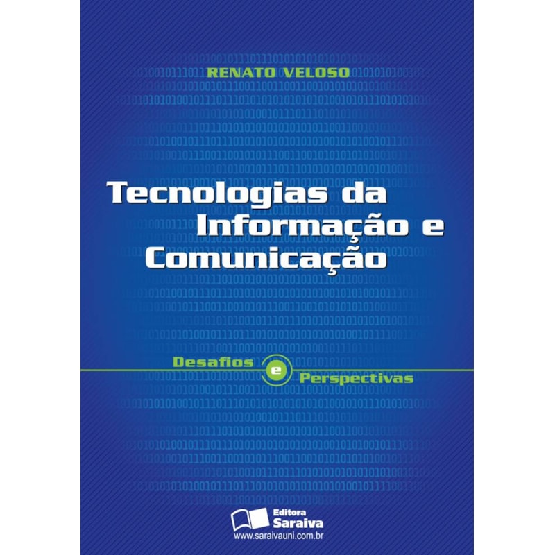 TECNOLOGIAS DA INFORMAÇÃO E DA COMUNICAÇÃO: DESAFIOS E PERSPECTIVAS