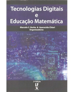 TECNOLOGIAS DIGITAIS E EDUCAÇÃO MATEMÁTICA