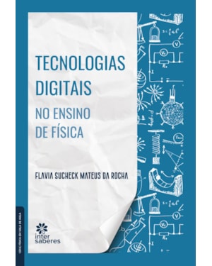 TECNOLOGIAS DIGITAIS NO ENSINO DE FÍSICA