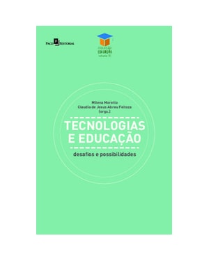 Tecnologias e educação: desafios e possibilidades