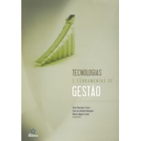 TECNOLOGIAS E FERRAMENTAS DE GESTAO