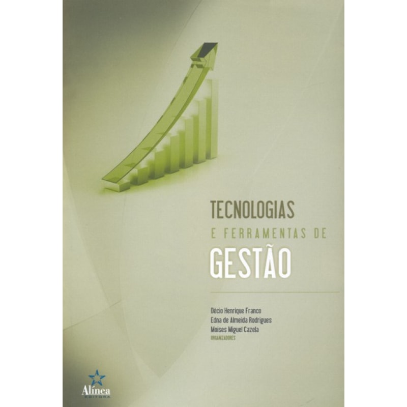 TECNOLOGIAS E FERRAMENTAS DE GESTAO