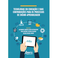 TECNOLOGIAS EM EDUCAÇÃO E SUAS CONTRIBUIÇÕES PARA OS PROCESSOS DE ENSINO-APRENDIZAGEM