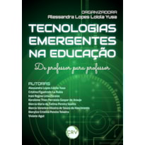 TECNOLOGIAS EMERGENTES NA EDUCAÇÃO: DE PROFESSOR PARA PROFESSOR