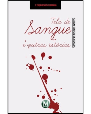 TELA DE SANGUE E OUTRAS ESTÓRIAS