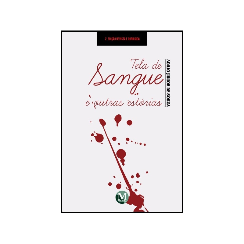 TELA DE SANGUE E OUTRAS ESTÓRIAS