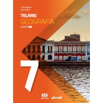 TELÁRIS GEOGRAFIA 7º ANO