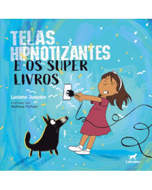 TELAS HIPNOTIZANTES E OS SUPER LIVROS