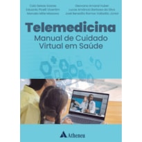 TELEMEDICINA - MANUAL DE CUIDADO VIRTUAL EM SAÚDE