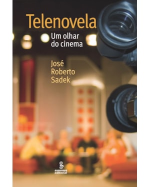 TELENOVELA: UM OLHAR DO CINEMA